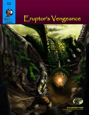 Q2 Eruptor's Vengeance