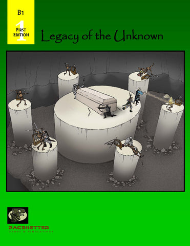 B1 Legacy of the Unknown